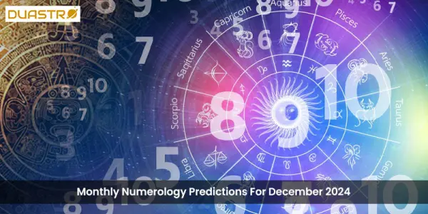 Monthly Numerology Predictions For December 2024